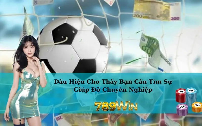 Dấu Hiệu Cho Thấy Bạn Cần Tìm Sự Giúp Đỡ Chuyên Nghiệp